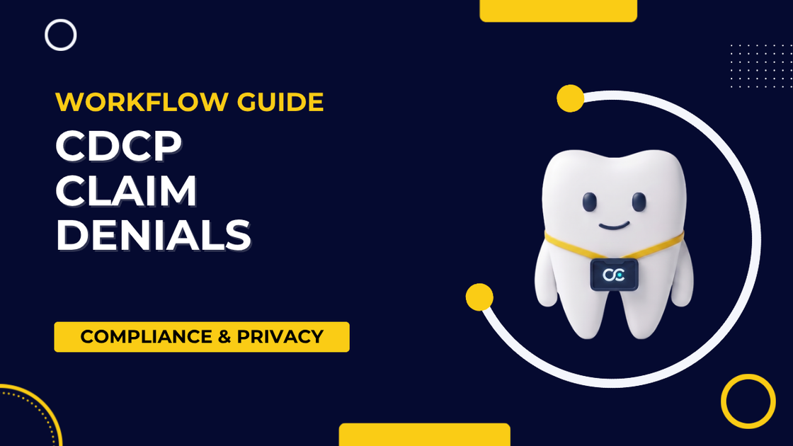 CDCP Claim Denials: A Workflow Guide for Canadian Dental Offices (2026)