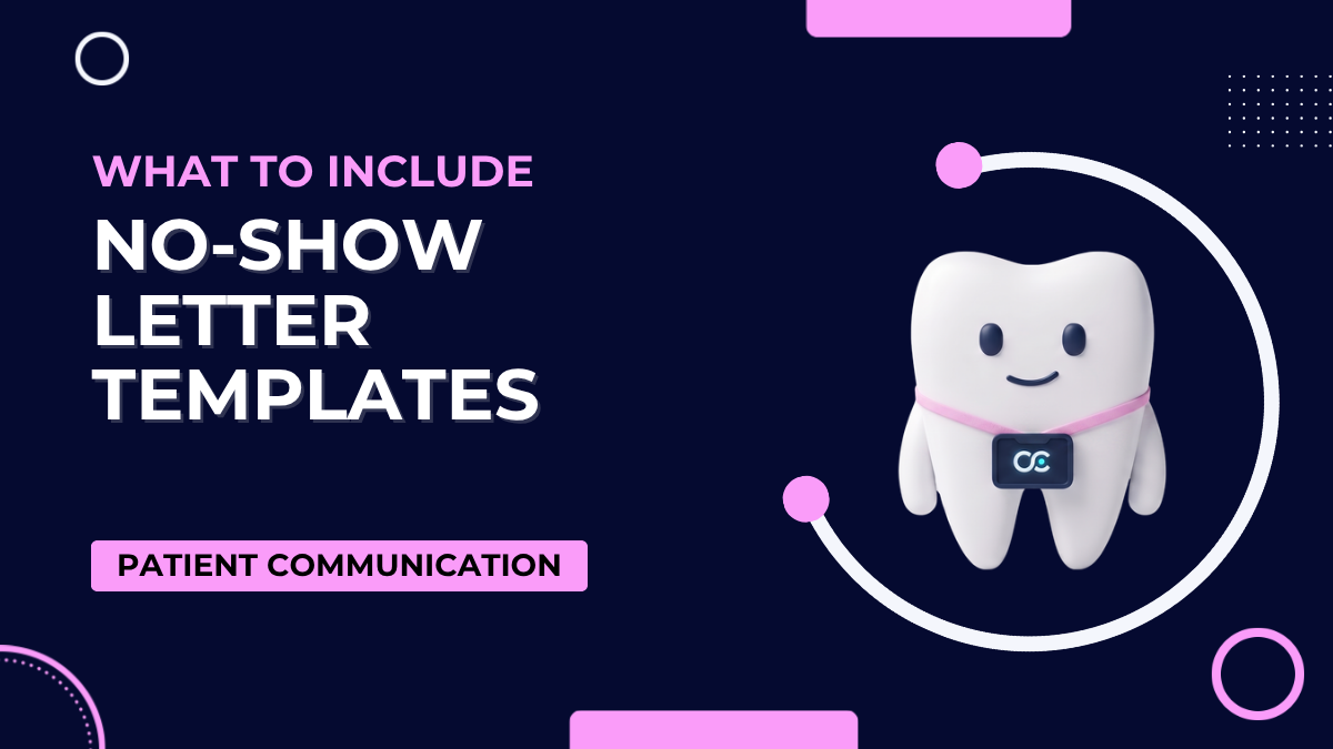 How to Write a Dental No-Show Letter: PIPEDA-Compliant Templates