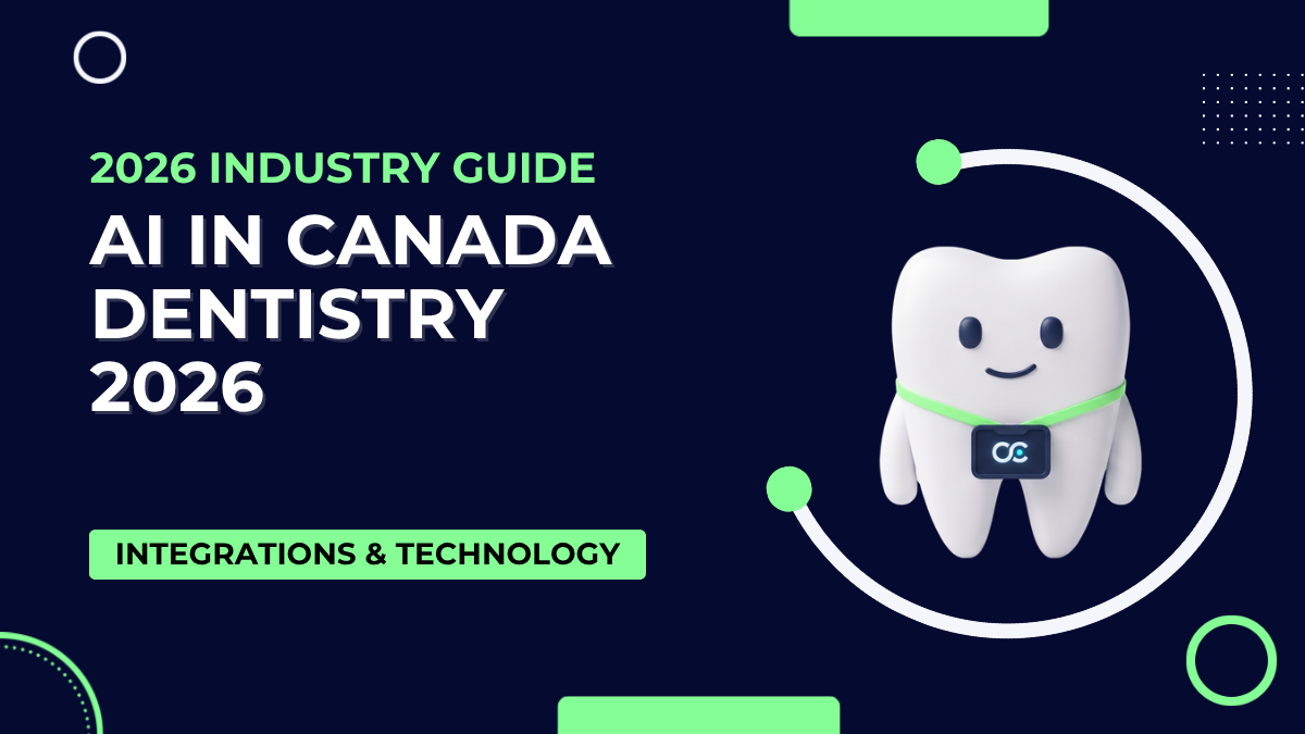 How Canadian Dental Practices Are Using AI in 2026