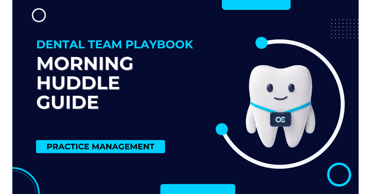Morning Huddle for Dental Offices: What It Is and How to Automate It