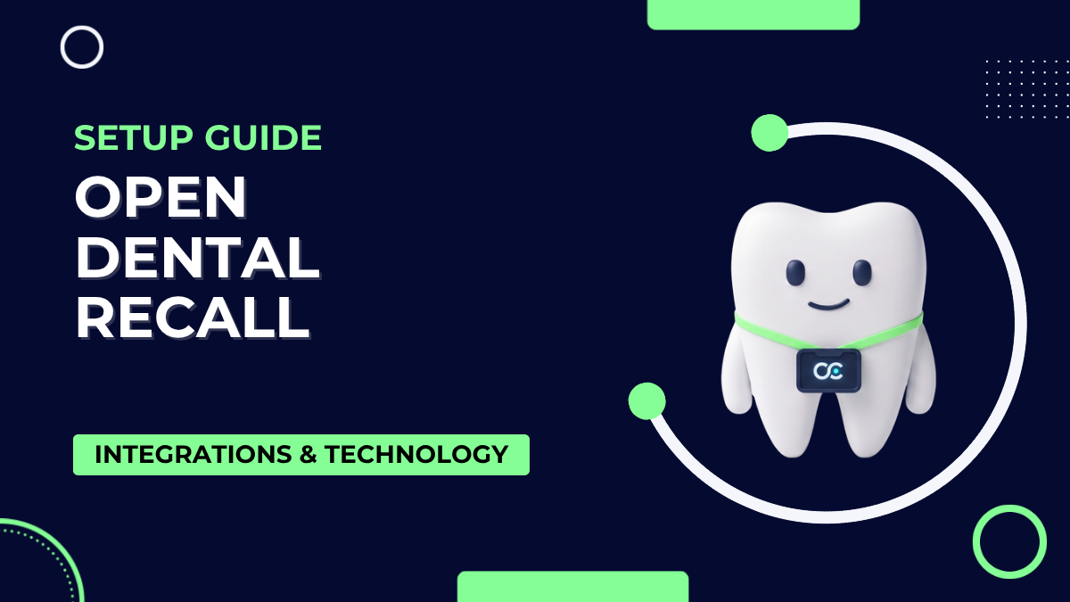 Open Dental Recall System: Setup and Automation Guide