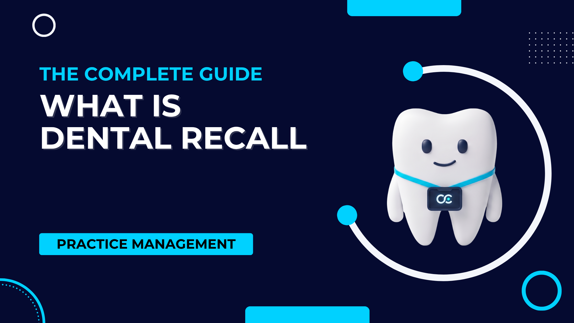 What Is Dental Recall and Why Does It Matter for Your Practice?